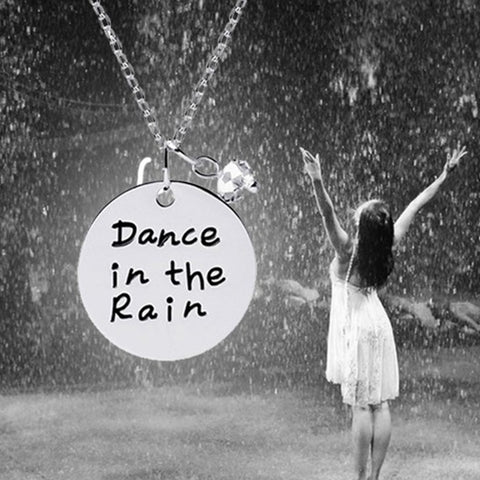 “Dance in the Rain” Charm Necklace – Silver Tone Inspirational Love Necklace with Engraved Pendant